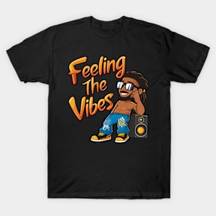 Feeling The Vibes T-Shirt